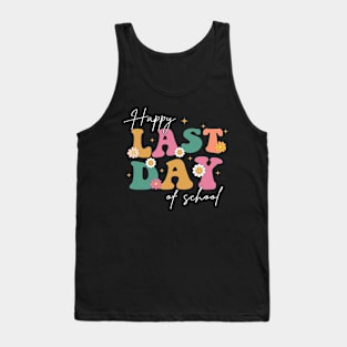 Retro Happy Last Day Of School Graduation Groovy Teacher Student Tank Top